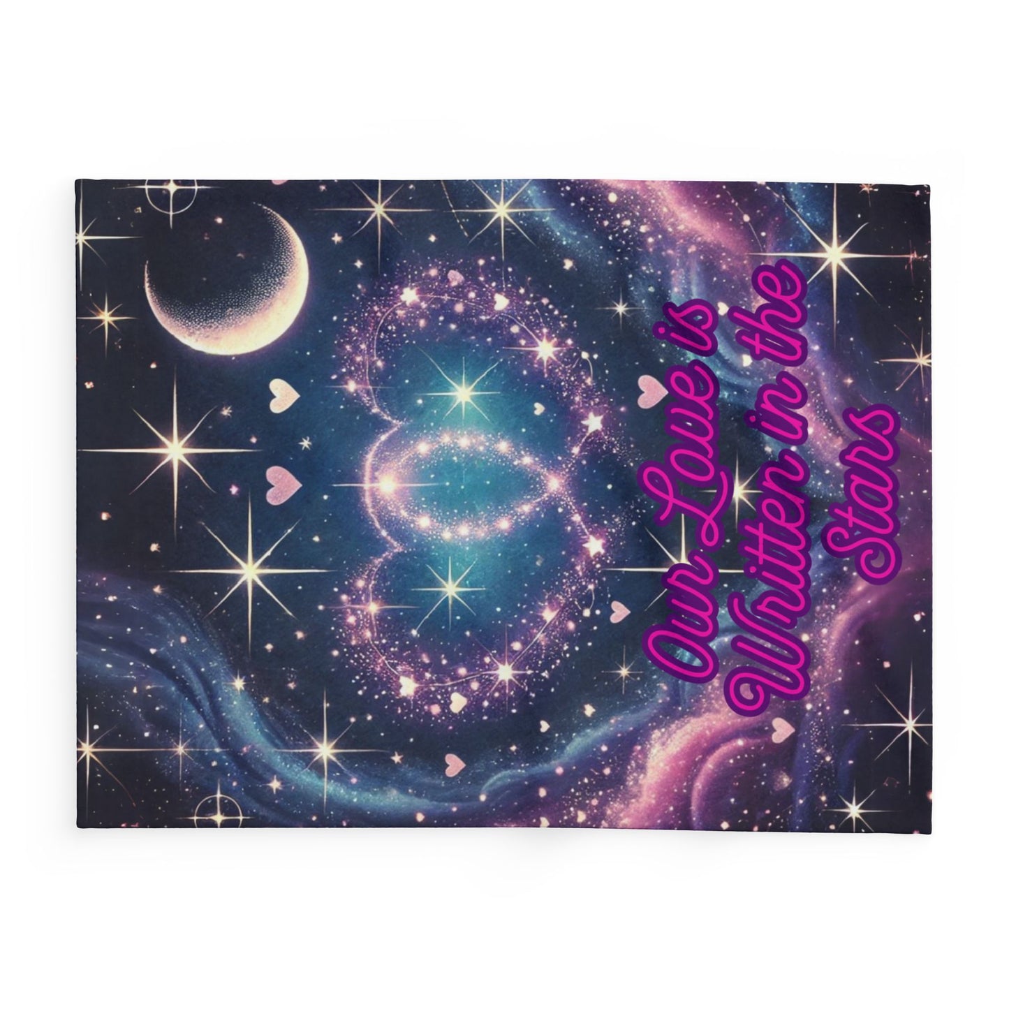 "Our Love is Written in the Stars" Fleece Blanket – Cozy, Celestial, and Heartfelt ✨💖
