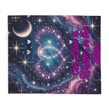 "Our Love is Written in the Stars" Fleece Blanket – Cozy, Celestial, and Heartfelt ✨💖